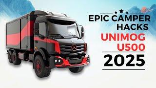 Epic Camper Hacks for the 2025 Unimog U500 – Don't Miss Out