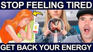 Stop Feeling Tired and Get Back Your Energy - Top Ways To Eliminate Fatigue