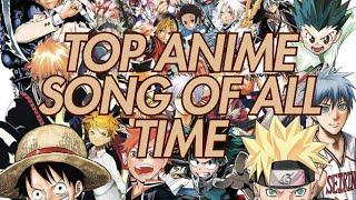 Anime Music Showdown! BEST SONGS of All Time!