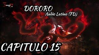 DORORO Capítulo 15 Latino (FD) por SyleriaD Studios