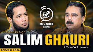 Hafiz Ahmed Podcast Featuring Salim Ghauri (NetSol Technologies) | Hafiz Ahmed