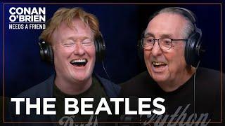 Eric Idle: The Beatles Were As Funny As Monty Python | Conan O'Brien Needs A Friend