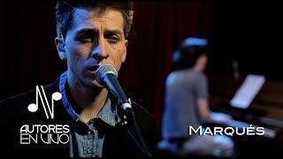 Marqués - Programa Completo - Autores en Vivo