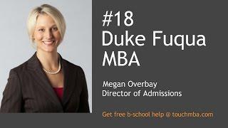 Duke Fuqua MBA Admissions Interview with Ms. Megan Overbay - Touch MBA Podcast