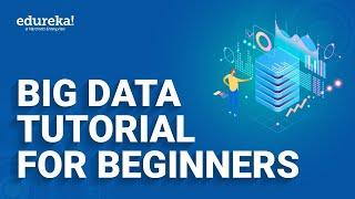 Big Data Hadoop Tutorial For Beginners | Hadoop Training | Big Data Tutorial | Edureka  Rewind