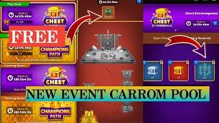 Carrom Pool New Upcoming Event CHEST open and CHIMPIONS Event Free Event 2 #viralvideo #carrompool