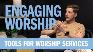 Inspiring Heartfelt Worship: A Worship Leader's Guide to Engaging the Congregation