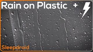 ► Rain and Thunder Sounds for Sleeping on a Plastic Tarp | Rain on plastic (lluvia para dormir)