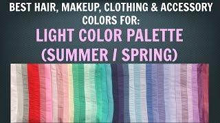 Light Summer & Light Spring Color Palette - Best Hair, Makeup, Outfit Colors - Neutral Skin Tone