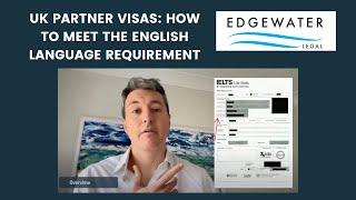 How to meet the English language requirement in a UK partner visa application