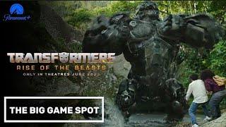 Transformers: The Big Game Spot | Rise Of The Beasts