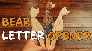 Simple Bear Letter Opener || Great Carving For A Gift