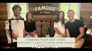 Find Your Way Home with Wes and Callie Strunk from NONAH