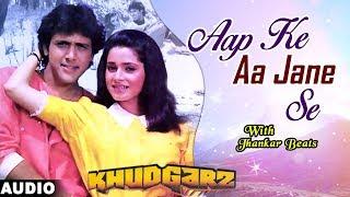 Aap Ke Aa Jane Se - Jhankar Beats | Khudgarz | Govinda, Neelam | Mohammed Aziz, Sadhna Sargam