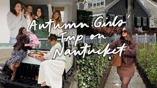 Week in my life: cozy fall days, the annual girls trip to Nantucket!! VLOG ️