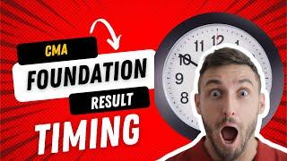 cma foundation june 2024 exam result timing