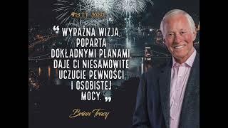 BRIAN TRACY - TWORZENIE OSOBOWOŚCI CZŁOWIEKA SUKCESU