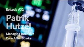 Intensive Care At Home | Patrik Hutzel EP 32