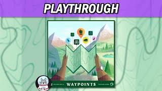 Waypoints - Playthrough