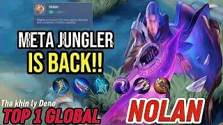 Gameplay Nolan Massive Buff | Meta Jungler Is Back! Best Build [ Top 1 Global Nolan ] Mobile Legends