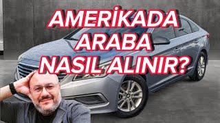 AMERİKADA ARABA NASIL ALINIR? AMERİKA ARABA FİYATLARI