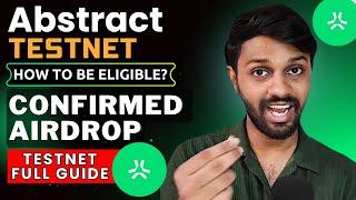 Abstract Testnet - Confirmed Airdrop | Claim Early Role | Full Guide In Hindi