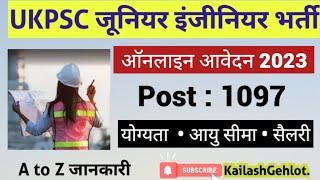 UKPSC New Vacancy 2023 | UKPSC JE Notification 2023 Out