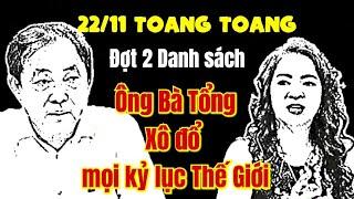 Toang... Đợt 2 danh sách... Ông bà tổng phá vỡ mọi kỷ lục Thế Giới