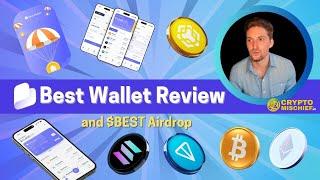 BEST WALLET |  FREE $BEST AIRDROP | NO KYC WALLET REVIEW