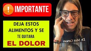 ¡Quita el DOLOR y la INFLAMACIÓN Dejando estos alimentos!  | Dr. Ludwig Johnson | IMPORTANTE‼️