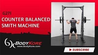 BodyKore Signature Series Counter Balanced Smith Machine - Model G271