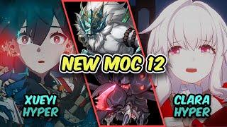 E6S0 Xueyi Hypercarry & E3S2 Clara Follow-up - NEW MOC 12 | Honkai: Star Rail v3.3