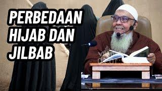 Beda Hijab Dengan Jilbab | Ustadz Abdul Hakim bin Amir Abdat