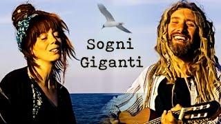 Sario Ramingo & Ida Andersson - SOGNI GIGANTI