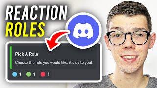 How To Make Reaction Roles On Discord - Full Guide