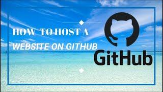 How To Host A Website On Github || Host A Static Website On Gihub For Free