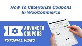 How To Categorize Coupons In WooCommerce