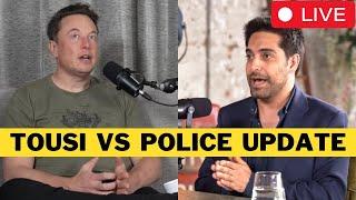  LIVE: Tousi TV To Work With Elon Musk’s Team To Fight Police