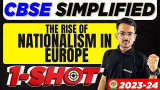 Rise of Nationalism in Europe | Full Chapter - One Shot| Class 10 History