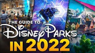 The 2022 Guide To DISNEY PARKS - Disney News - Jan 1, 2022