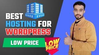 Best Hosting for WordPress Low Price | Cheap Web hosting 2024