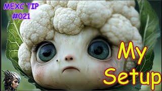 MEXC Tip #021 - My MEXC Setup!  #crypto #mexc #memecrypto