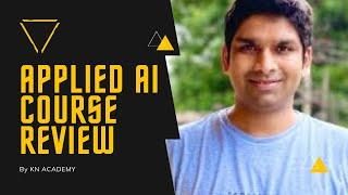 Applied Ai Course Review | Applied Machine Learning