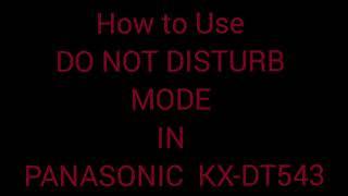 Telephone Operator Hacks | PBX Panasonic KX-DT543/KX-DT546 | Hindi/Urdu Tutorial