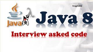 Java 8 Interview Coding Questions | Java 8 | Java 8 Stream API | Coding Problems | EnggAdda