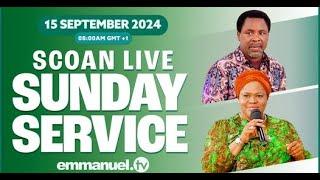 THE SCOAN SUNDAY SERVICE LIVE BROADCAST 15.09.24 #EmmanuelTV #Live