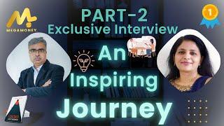  PART 2 -   An Inspiring Journey! | How Did Dinesh Turn His Financial Struggles Into Success 