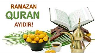 Ramazan QURAN ayıdır! / Niyə ORUC TUTMALIYIQ?