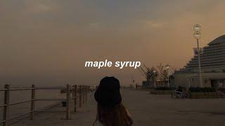 the backseat lovers - maple syrup // lyrics