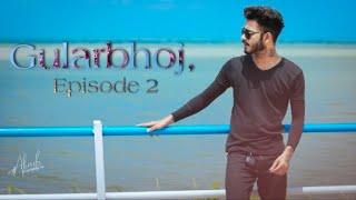 Gularbhoj vlog | episode 2 | akash chaudhary